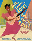 Image for "Rock, Rosetta, Rock! Roll, Rosetta, Roll!"