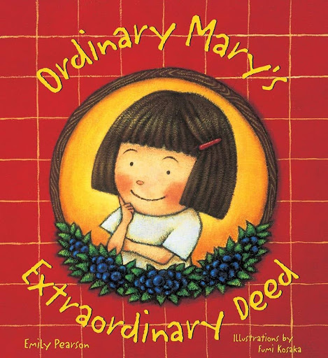 Ordinary Mary's Extraordinary Deed - book cover art