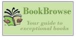 Book Browse logo "Your Guide to Exceptional books"
