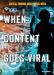 When Content Goes Viral Graphic