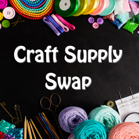 A graphic with the words Craft Supply Swap.