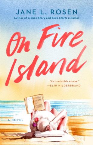 The cover of the book, On Fire Island by Jane Rosen.