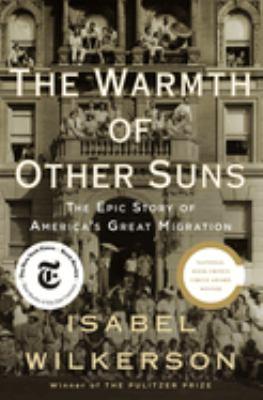 The cover of the book The Warmth of Other Suns by Isabel Wilkerson.