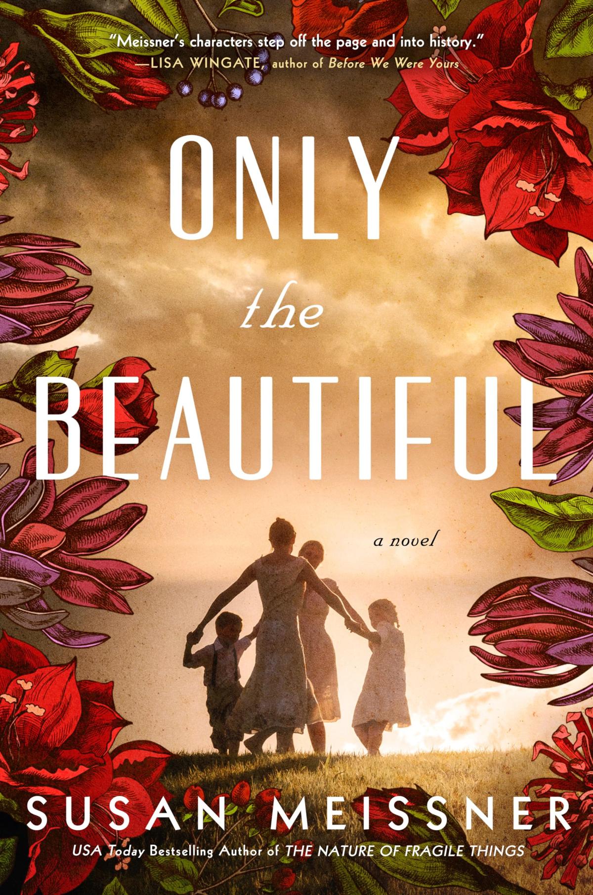 The cover of the book Only the Beautiful by Susan Meissner.