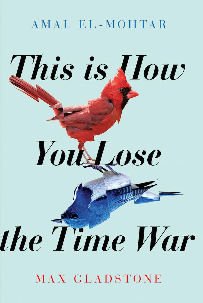 The cover of the book This is How You Lose the Time War by Amal El-Mohtar & Max Gladstone. 