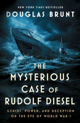 The cover of the book, The Mysterious Case of Rudolph Diesel.