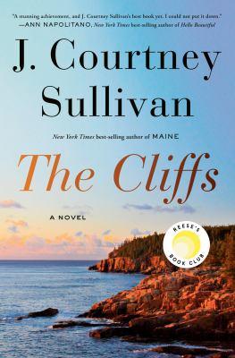 The cover of the book The Cliffs by J. Courtney Sullivan.