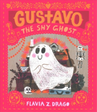 Gustavo the Shy Ghost