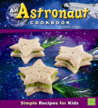 An Astronaut Cookbook book cover art