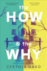 How & the Why