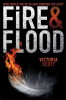 Fire and Flood